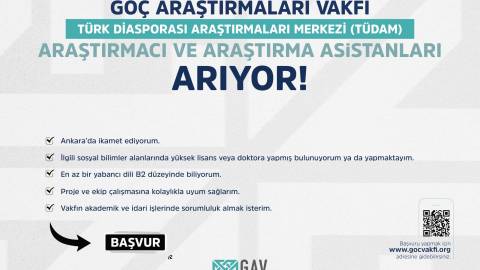 TÜRK DİASPORASI ARAŞTIRMALARI MERKEZİ (TÜDAM) ARAŞTIRMACI ve ARAŞTIRMA ASİSTANLARINI ARIYOR!