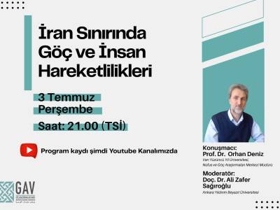İran Sınırında Göç ve İnsan Hareketlilikleri Webinar Kaydı Yayında!