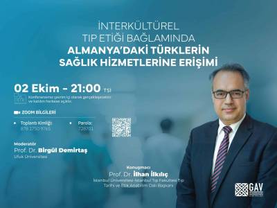“İnterkültürel Tıp Etiği Bağlamında Almanya’daki Türklerin Sağlık Hizmetlerine Erişimi” webinarına davetlisiniz.