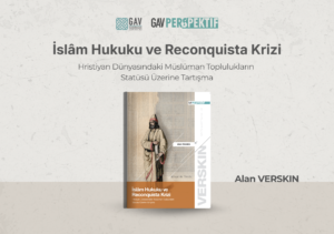 İslâm Hukuku ve Reconquista Krizi Hristiyan Dünyasındaki Müslüman Toplulukların Statüsü Üzerine Tartışma
